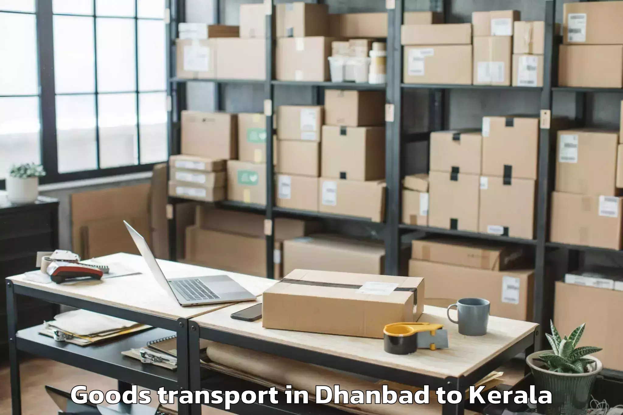 Dhanbad to Kerala University Of Fisheries Goods Transport Booking